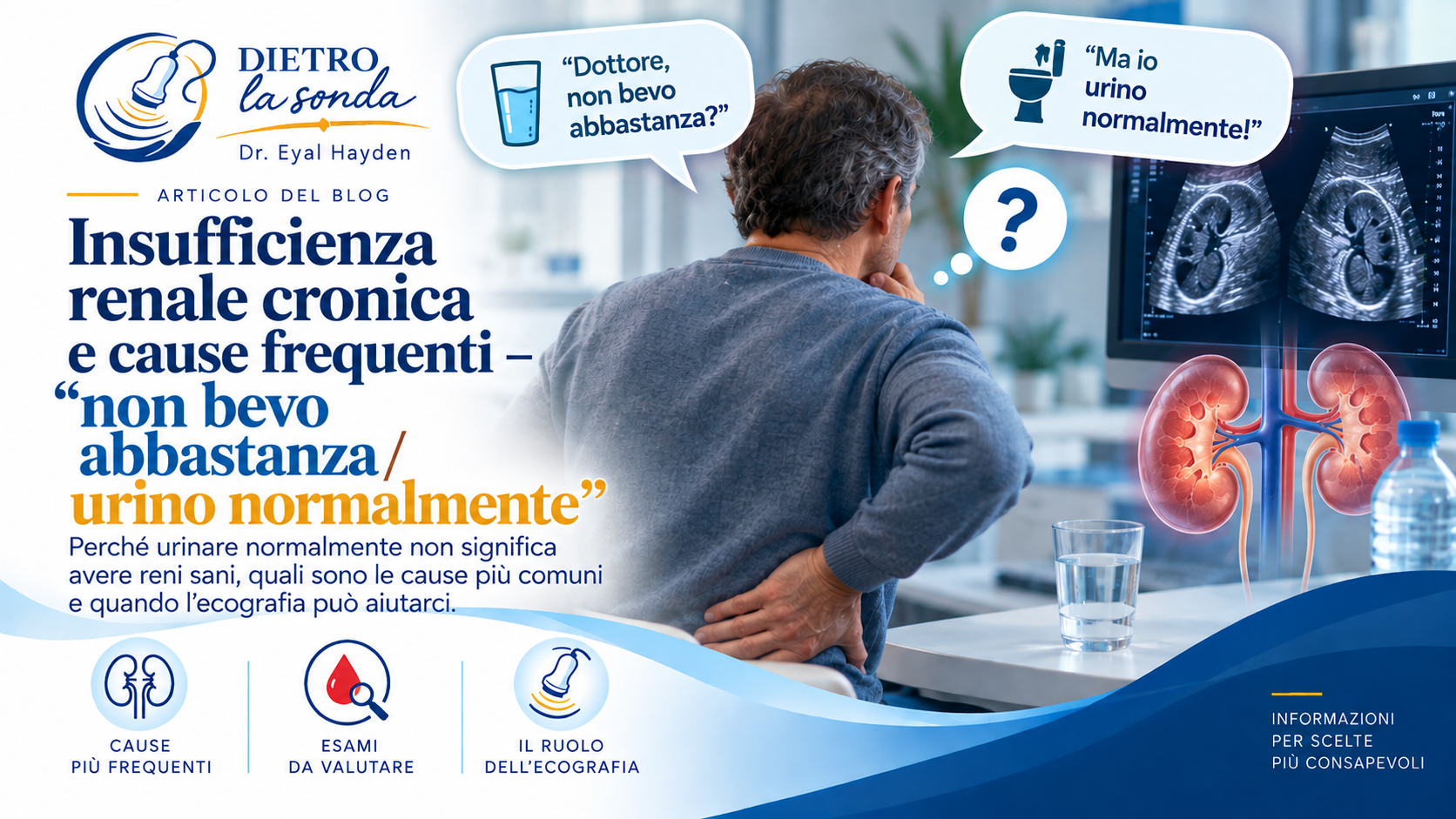 Copertina dell'articolo sull'insufficienza renale cronica, le cause frequenti e il ruolo dell'ecografia
