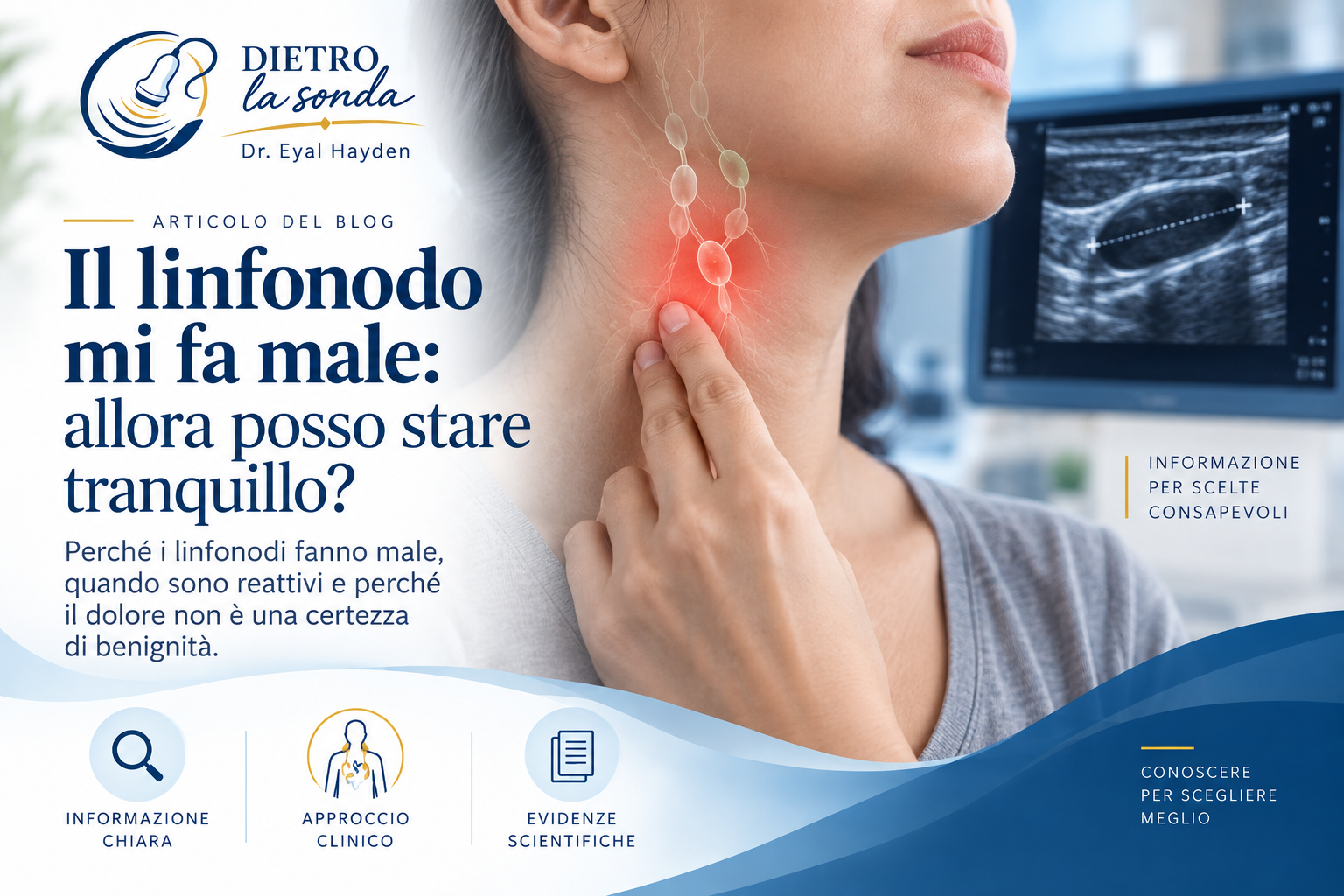 Il linfonodo mi fa male: allora posso stare tranquillo?