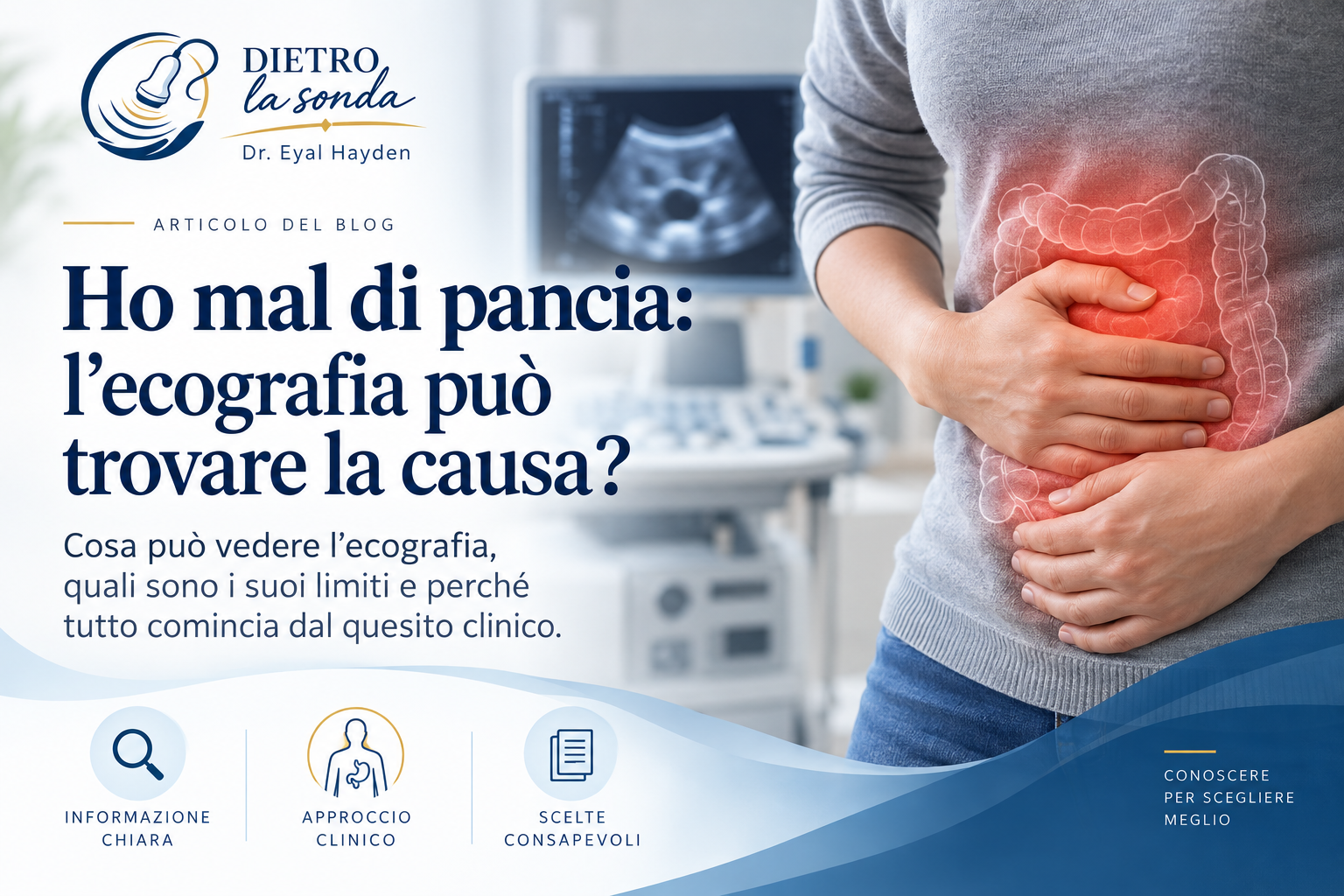 Ho mal di pancia: l'ecografia può trovare la causa?
