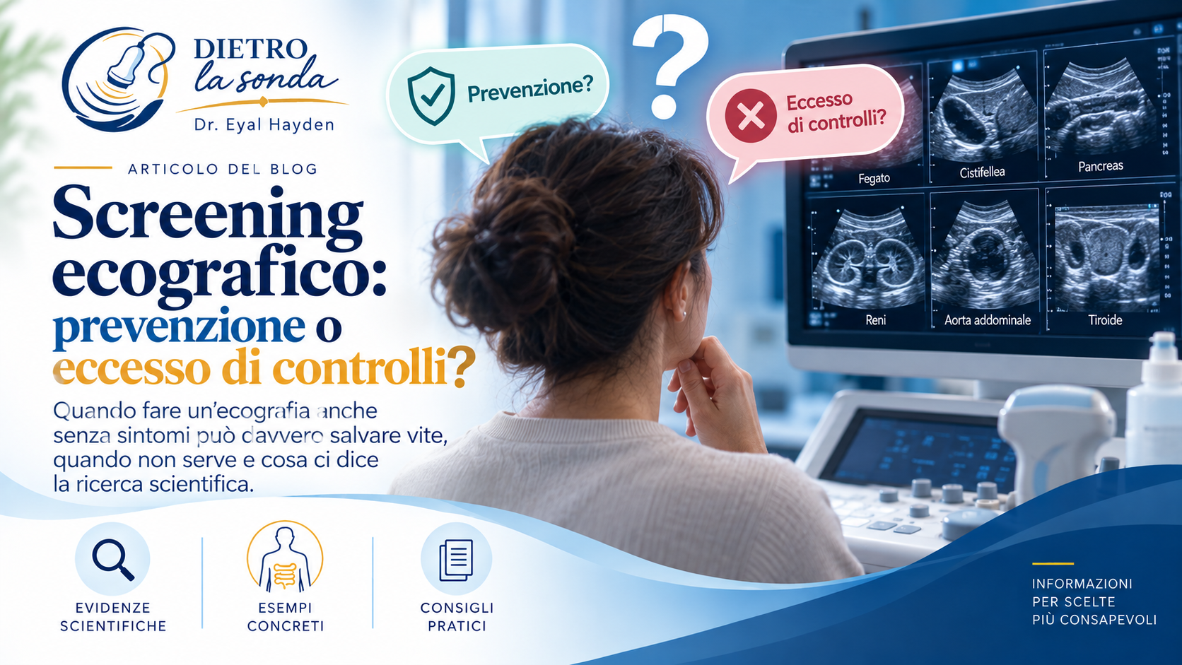 Screening ecografico: prevenzione o eccesso di controlli?